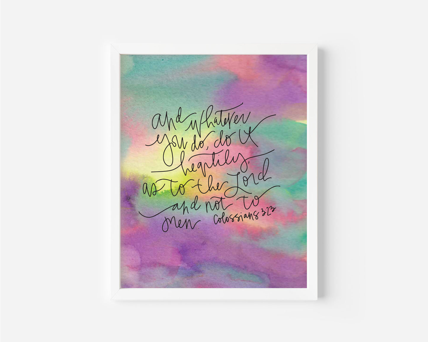 Colossians 3:23 - Watercolor Art Print