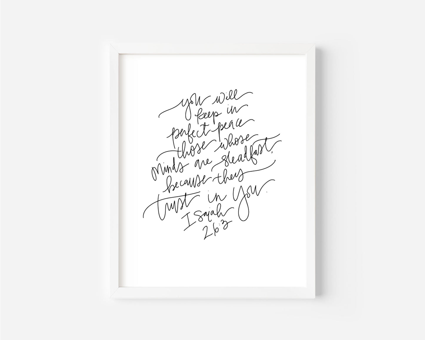 Isaiah 26:3 - Black & White Art Print