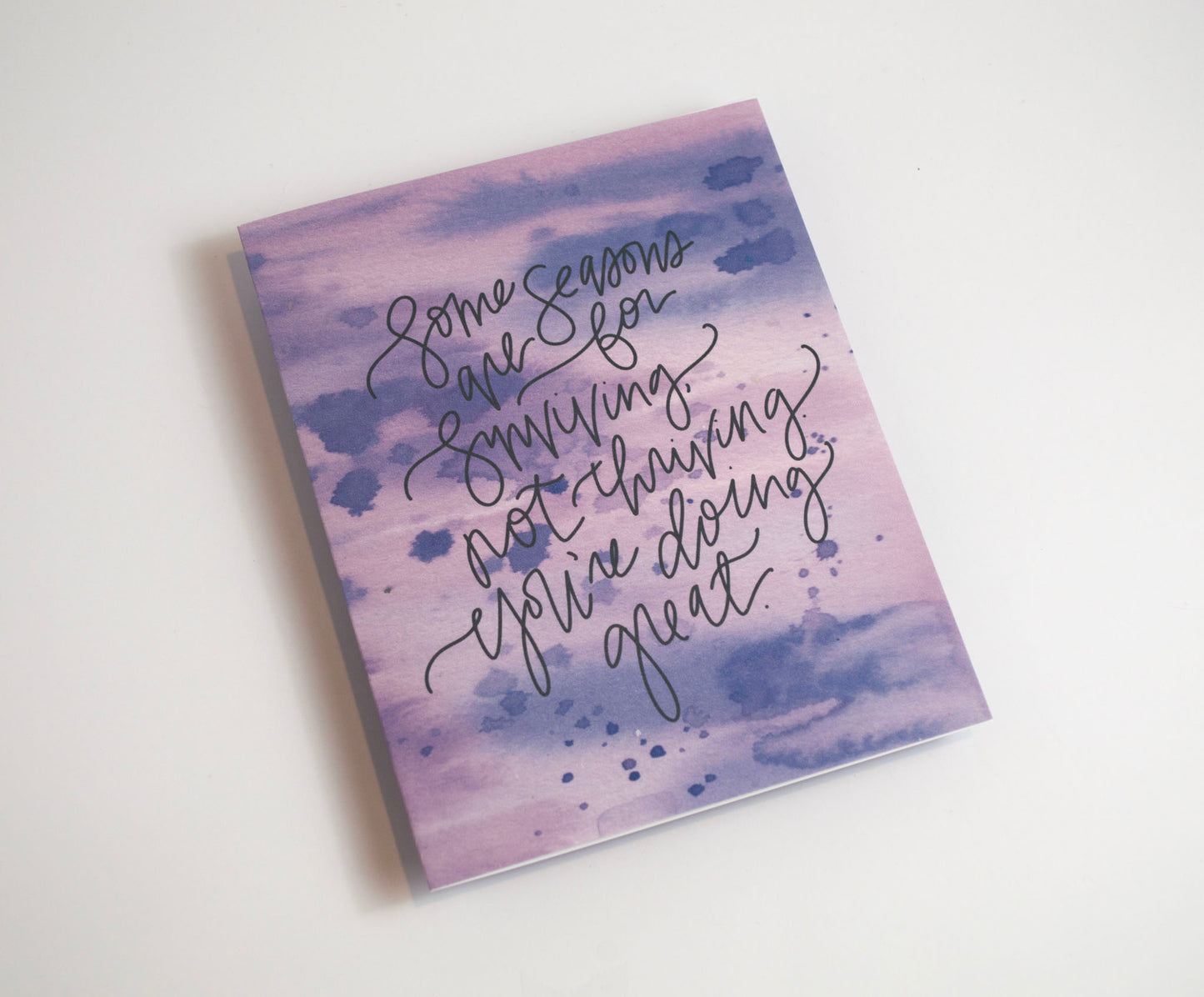 Surviving Not Thriving - Watercolor Card