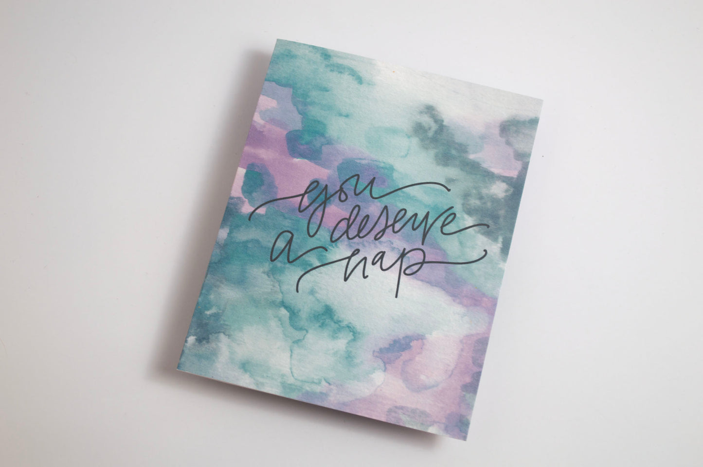 You Deserve a Nap - Watercolor Card