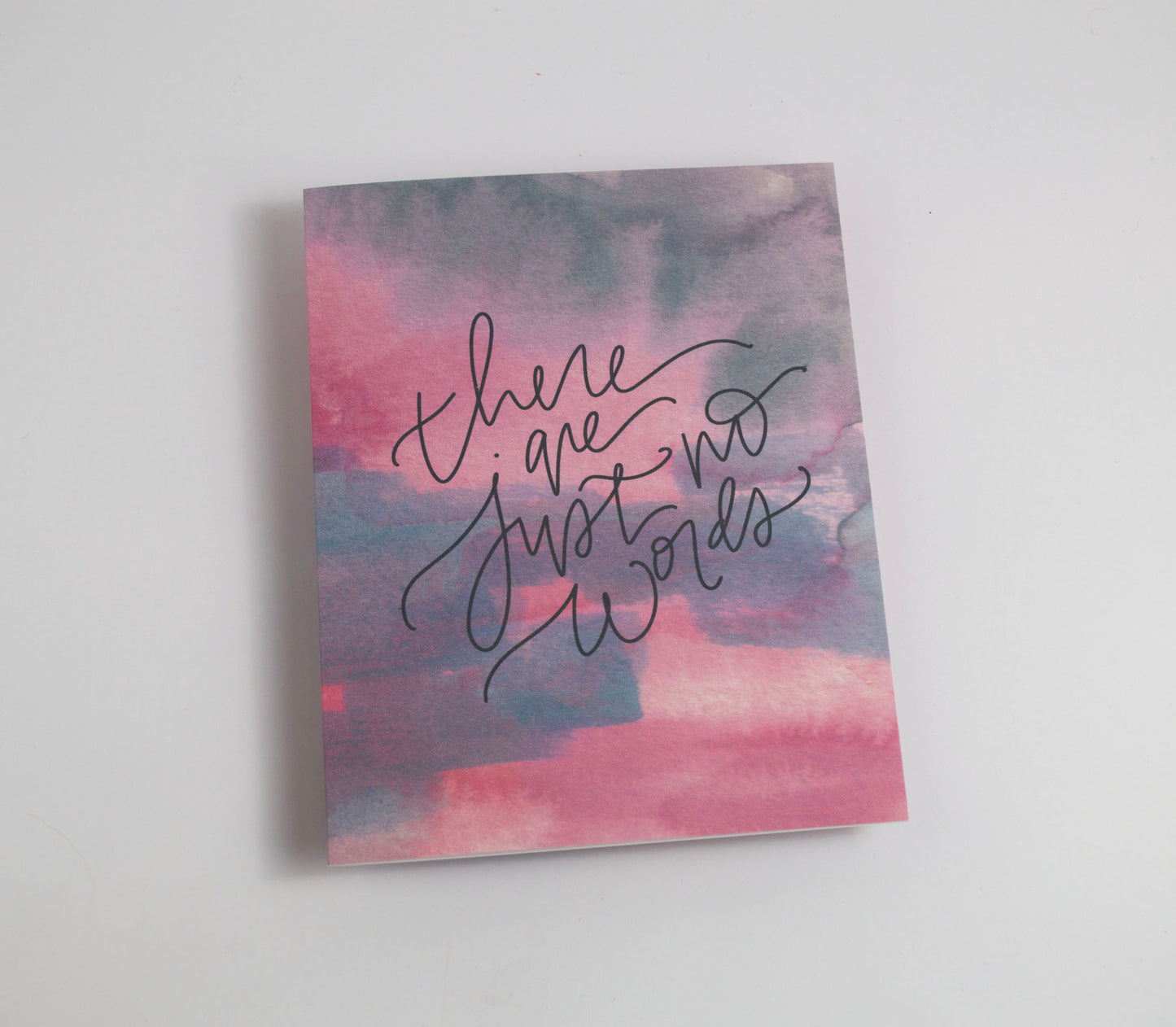 There Are Just No Words- Watercolor Card
