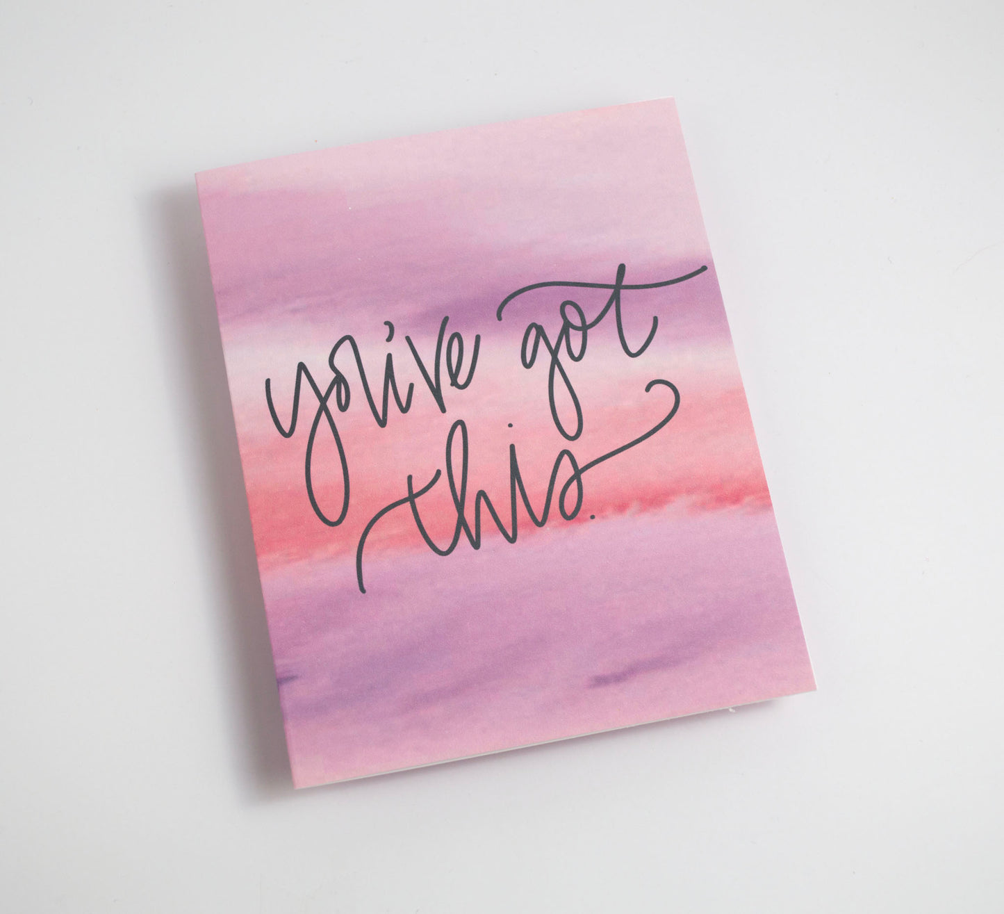 You've Got This - Watercolor Card