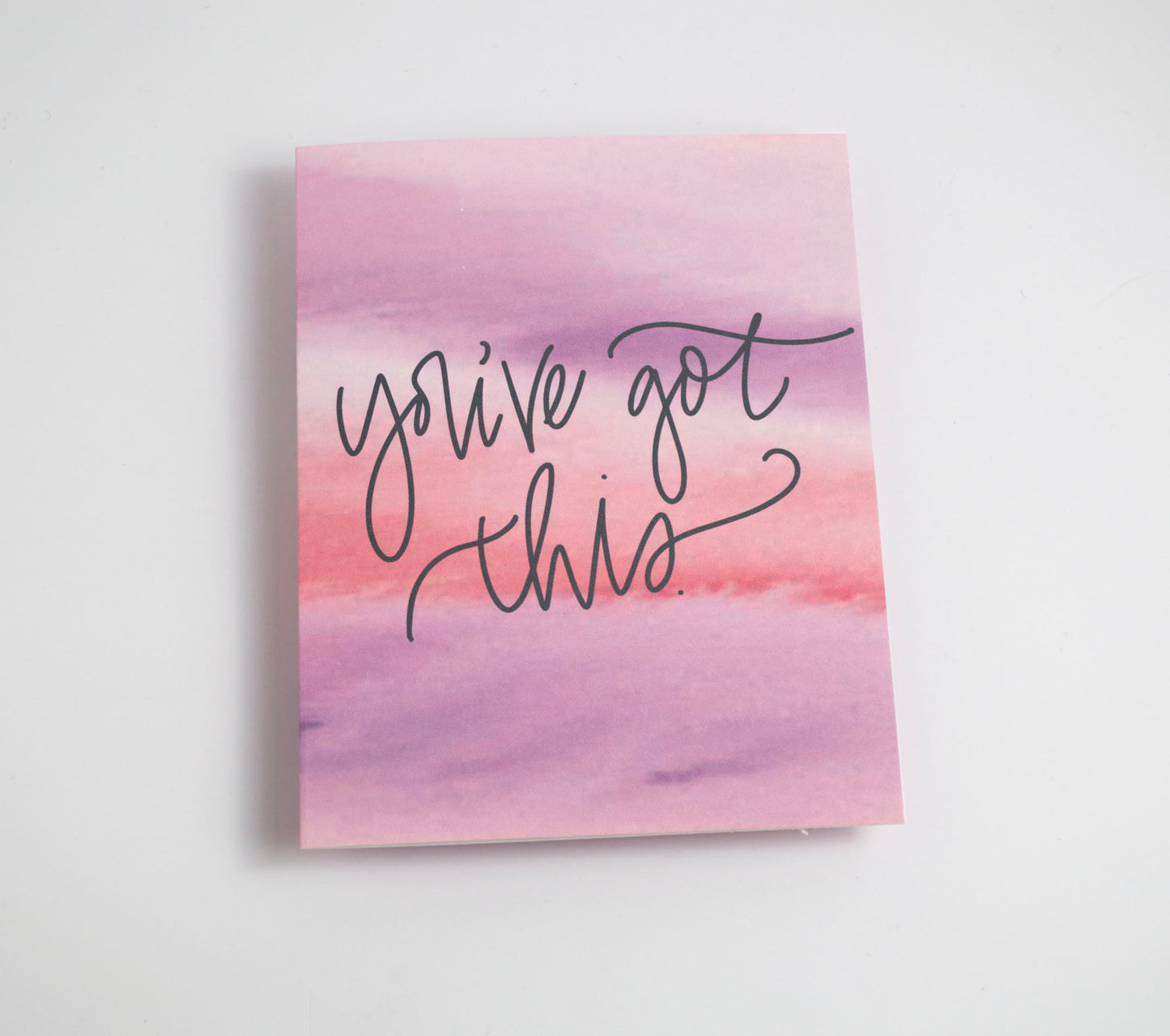 You've Got This - Watercolor Card