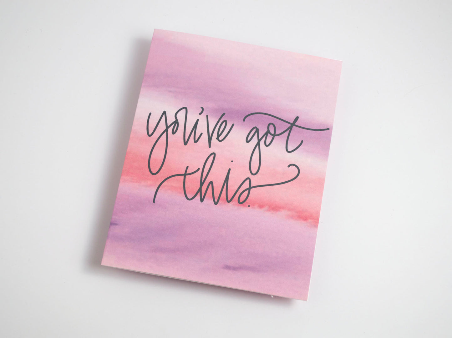 You've Got This - Watercolor Card