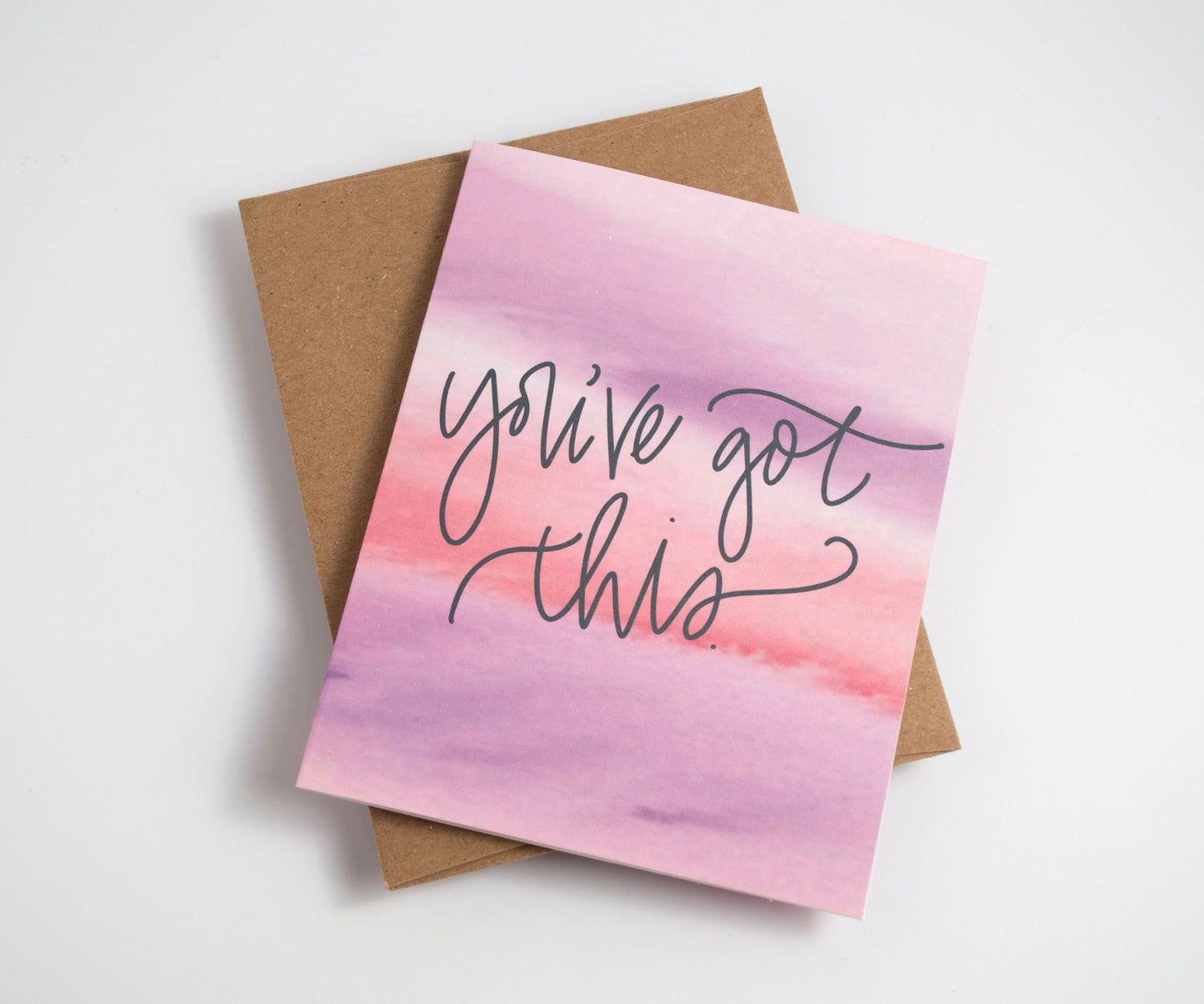 You've Got This - Watercolor Card