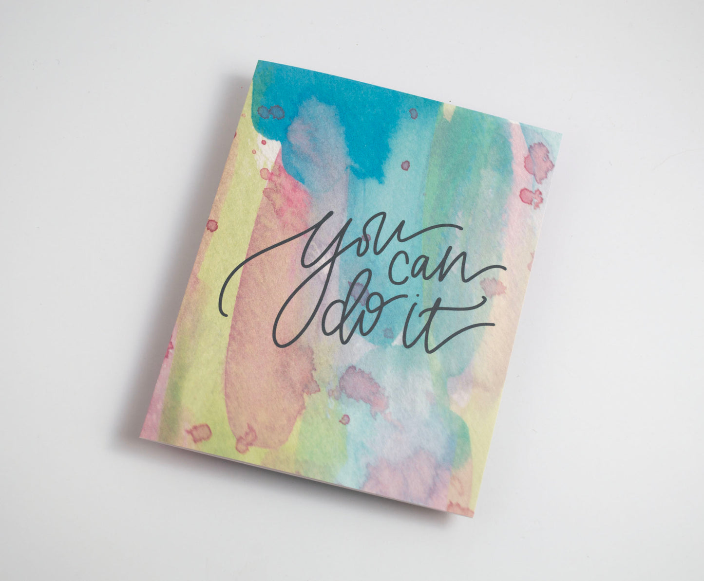 You Can Do It - Watercolor Card