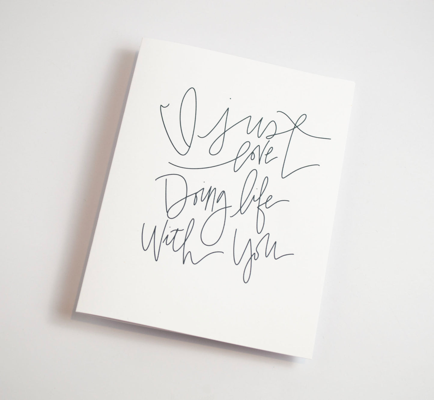 Doing Life with You - Black & White Card