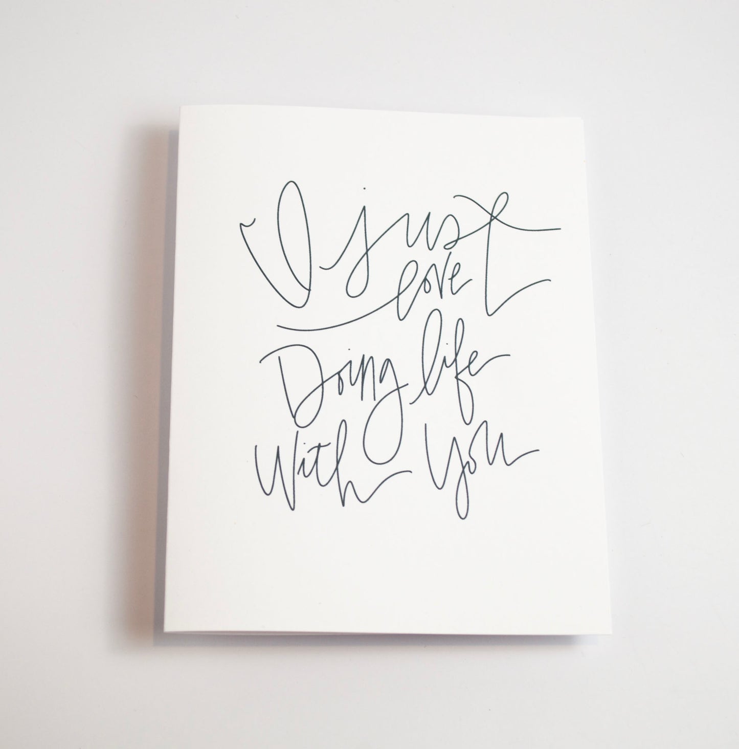 Doing Life with You - Black & White Card