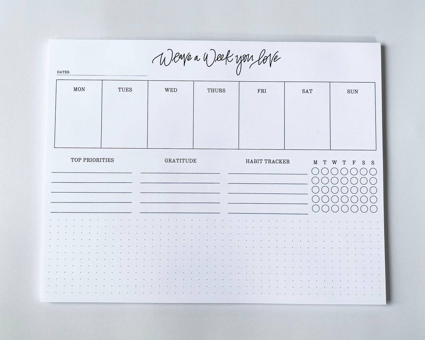 Weave a Week You Love- Weekly Planning Notepad