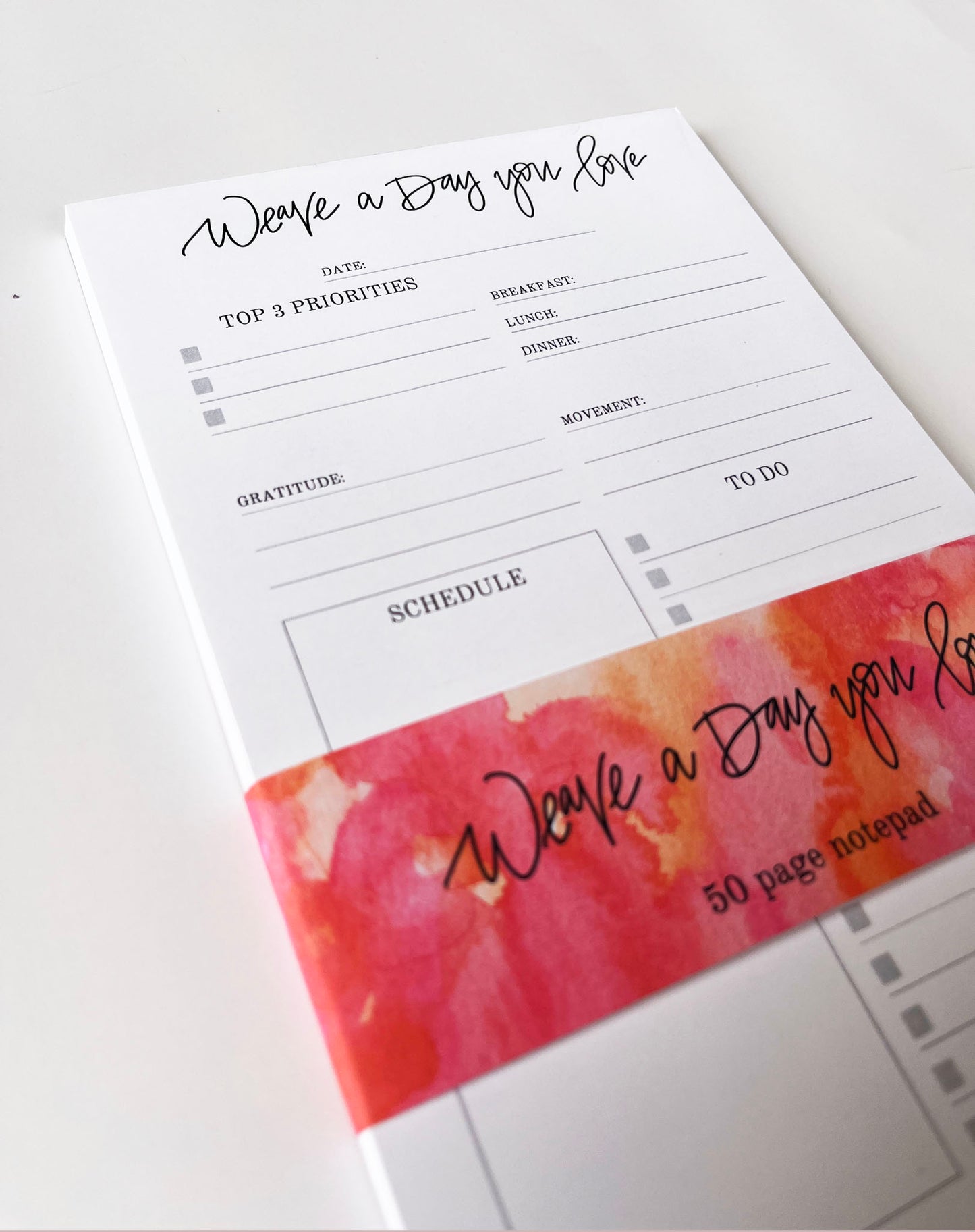Weave a Day You Love- Daily Planning Notepad