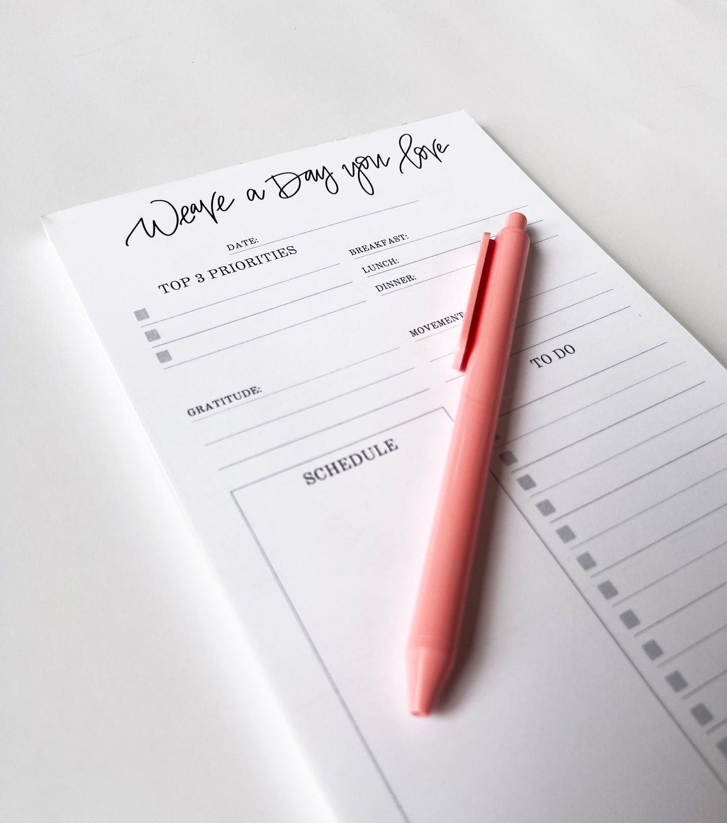 Weave a Day You Love- Daily Planning Notepad