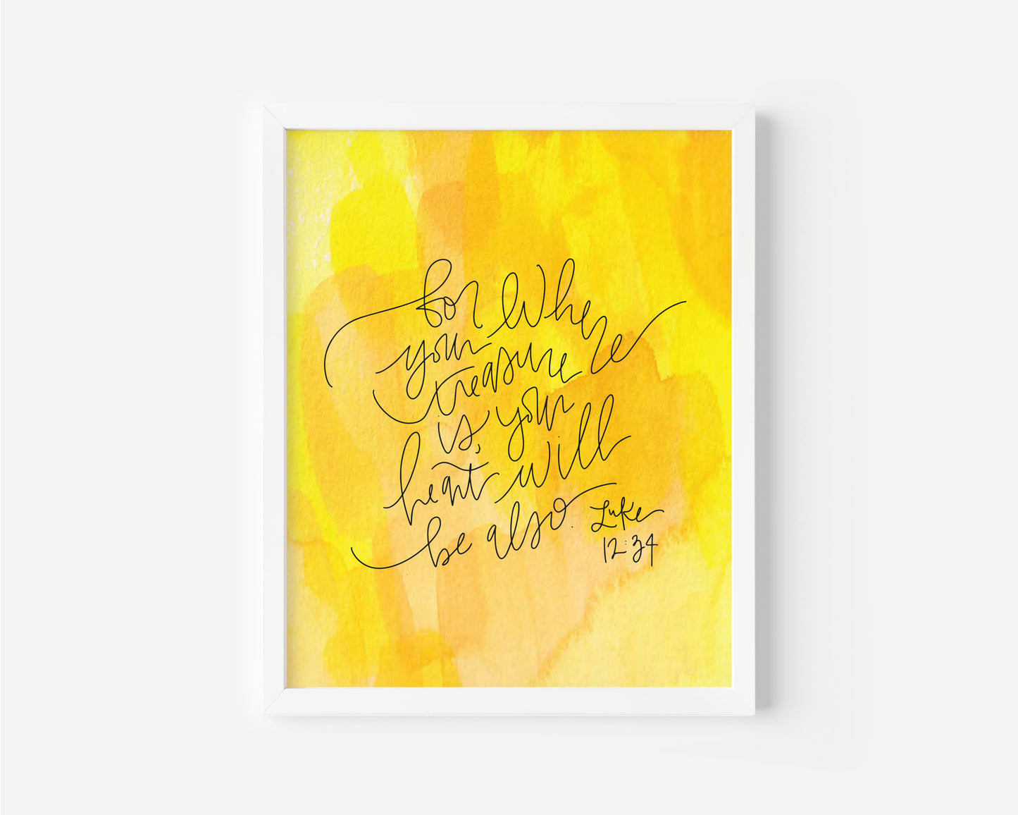 Luke 12:34 - Watercolor Art Print