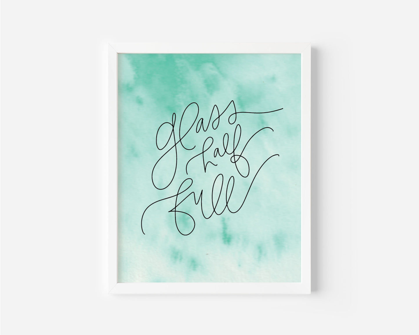 Glass Half Full - Watercolor Art Print
