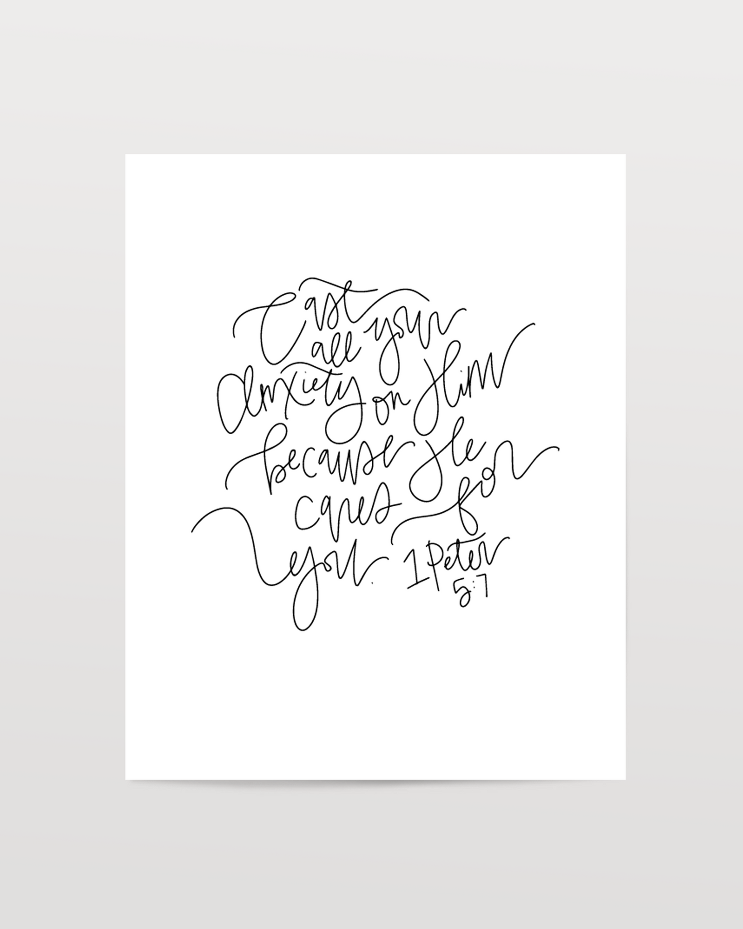 1 Peter 5:7 - Black & White Art Print