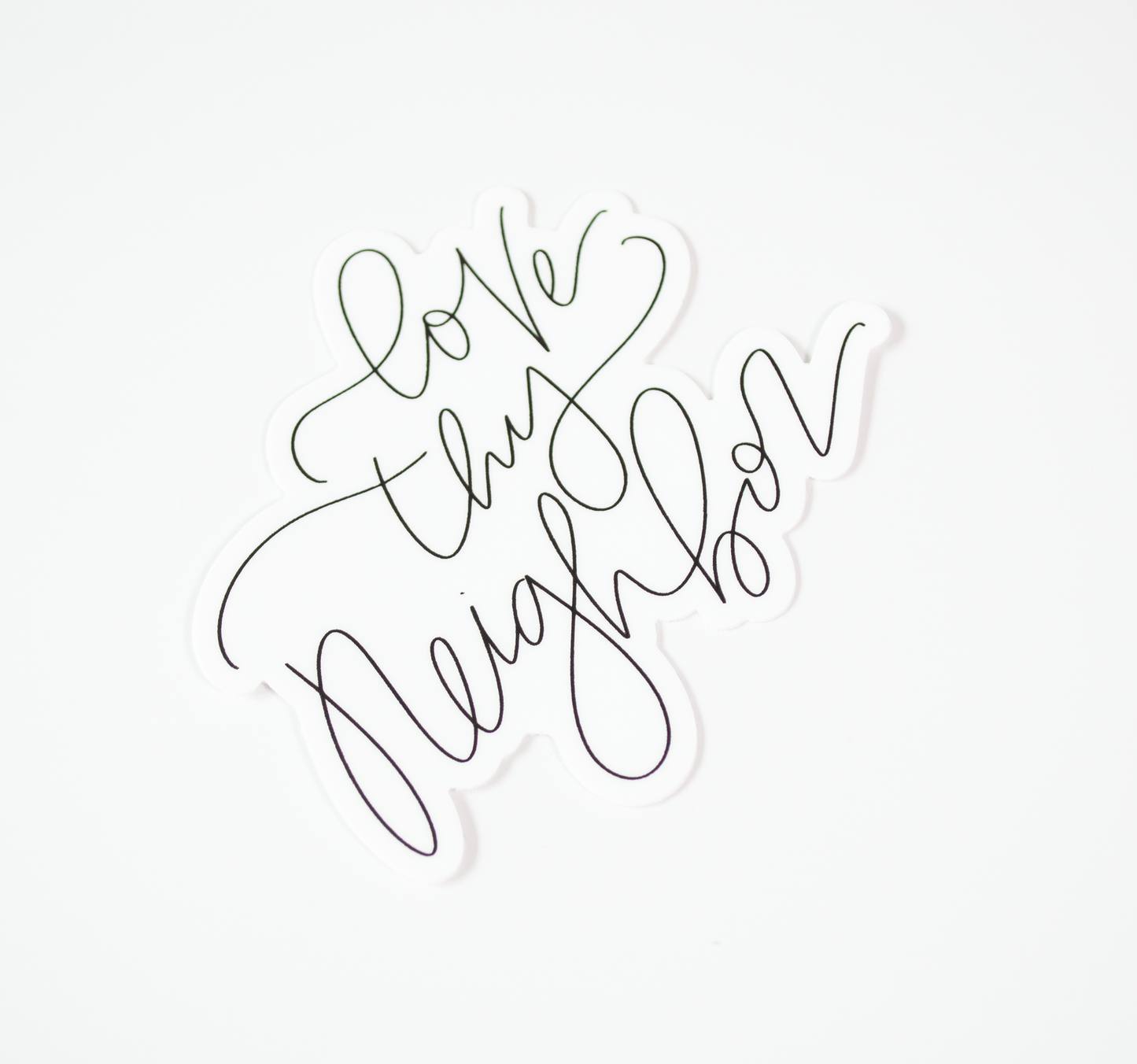 Love Thy Neighbor - Black & White Sticker