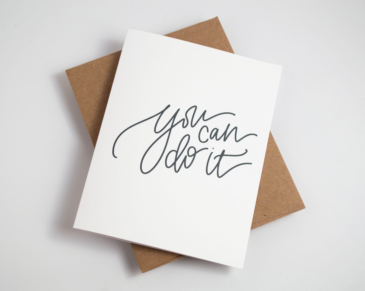 You Can Do It - Black & White Card