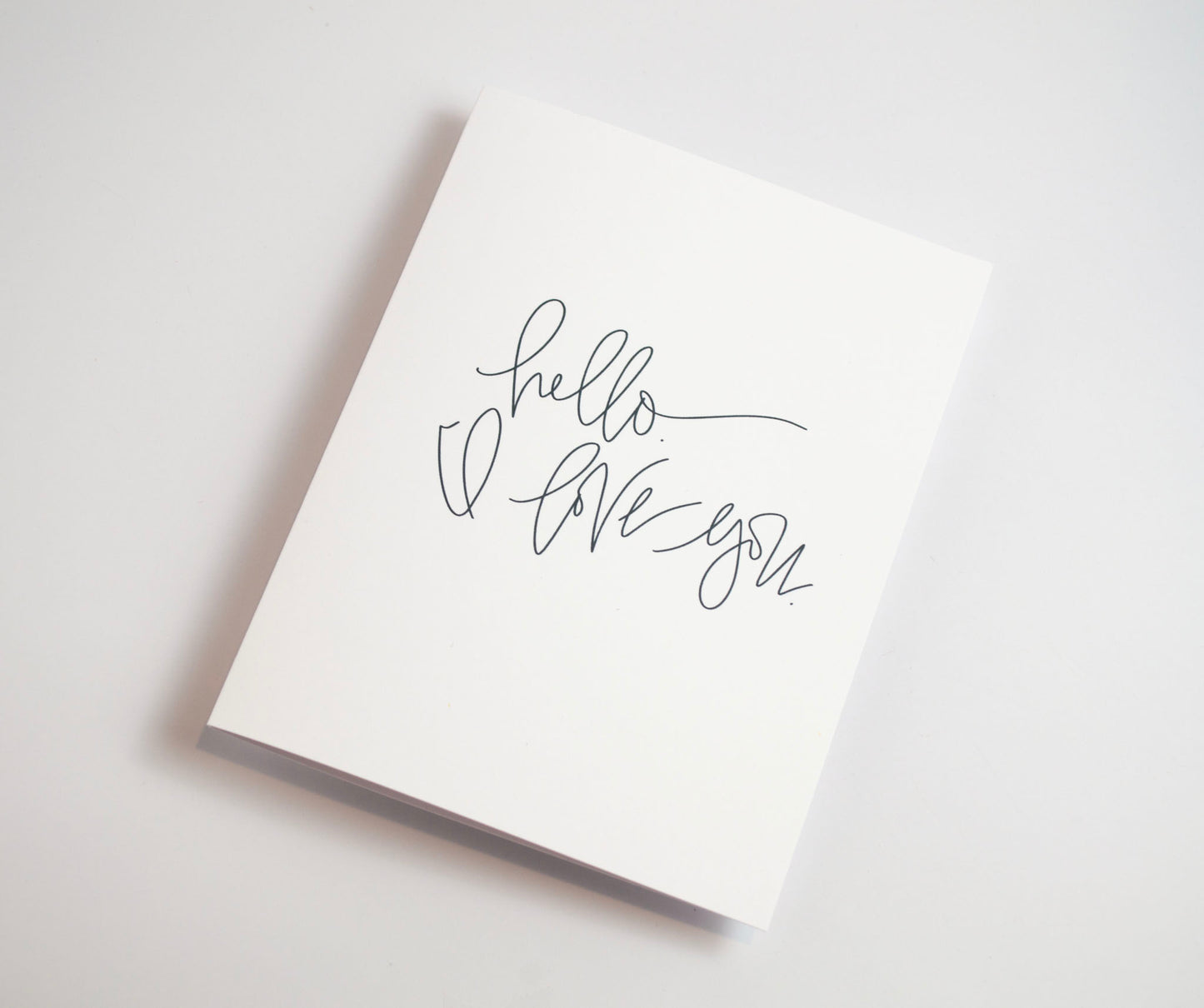 Hello I Love You - Black & White Card