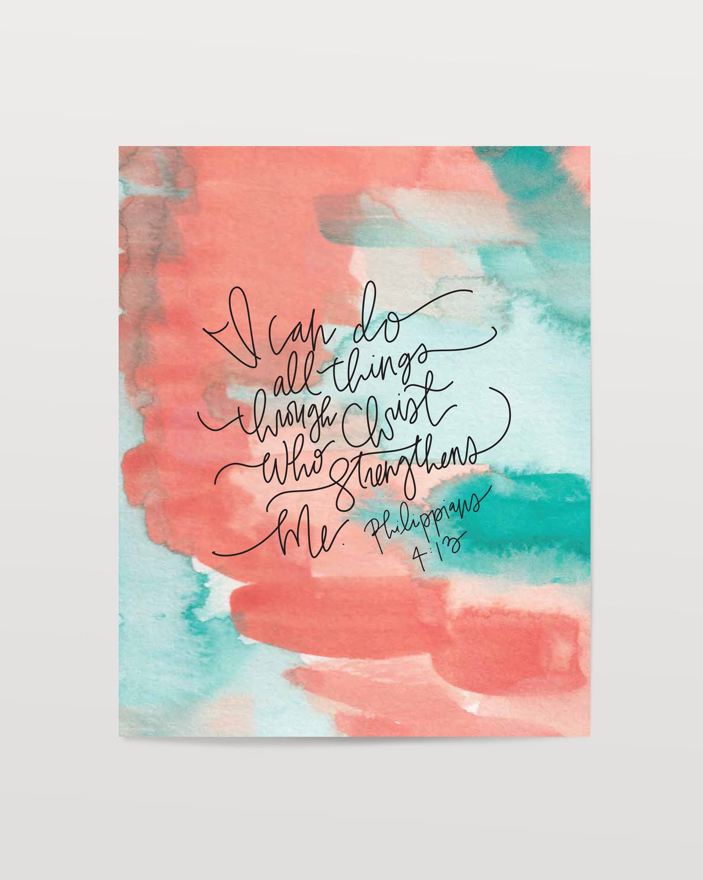 Philippians 4:13 - Watercolor Art Print