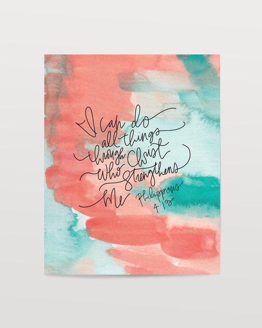 Philippians 4:13 - Watercolor Art Print