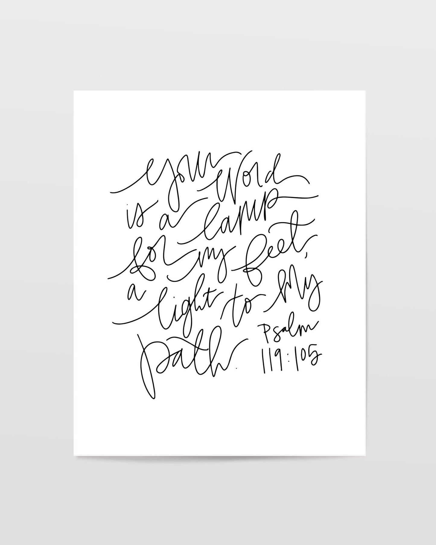 Psalm 119:105 - Black & White Art Print