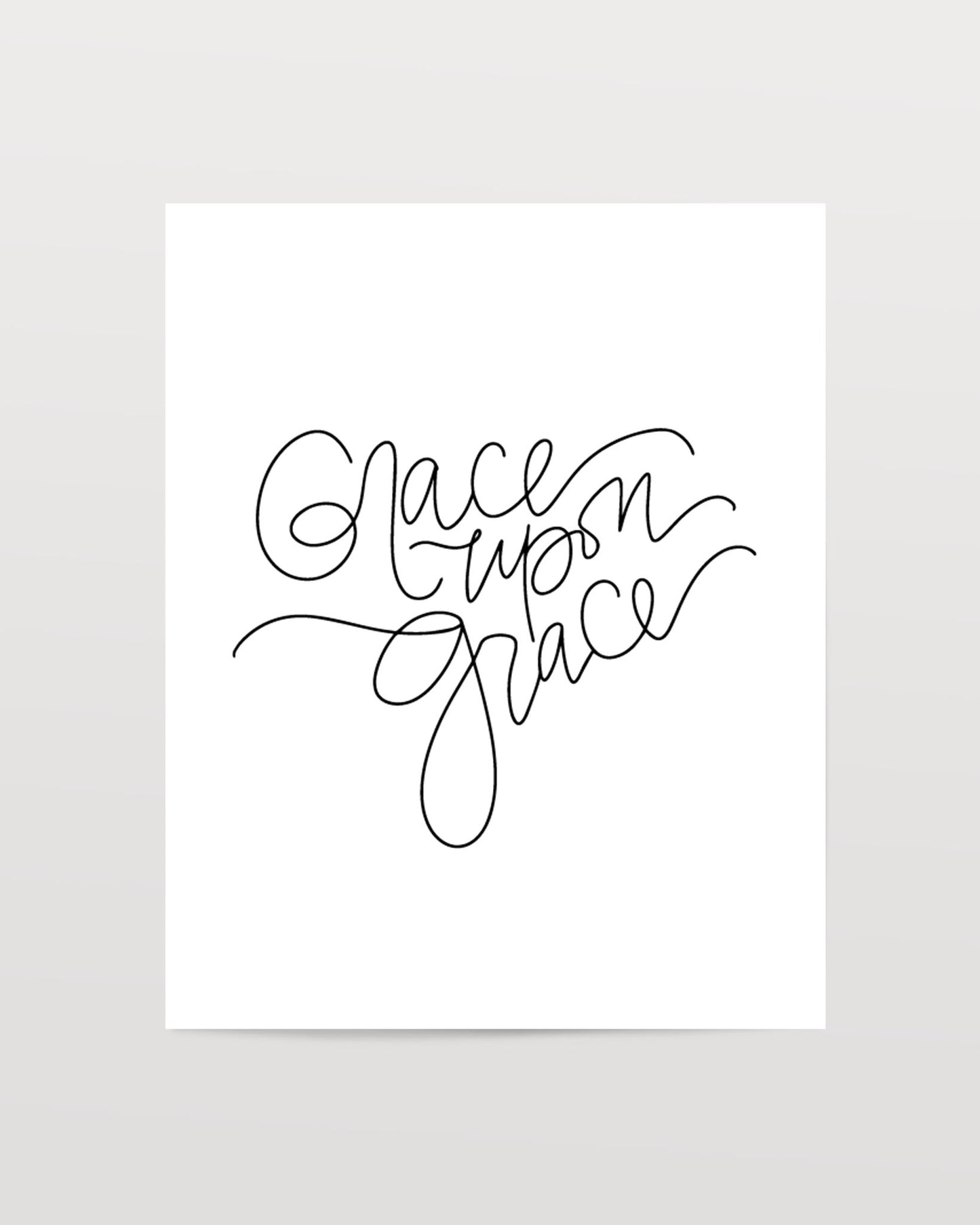 Grace Upon Grace - Black & White Art Print
