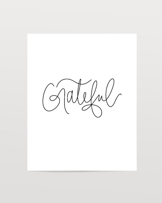 Grateful - Black & White Art Print